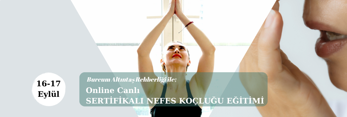 Sertifikalı Nefes Koçluğu Eğitimi