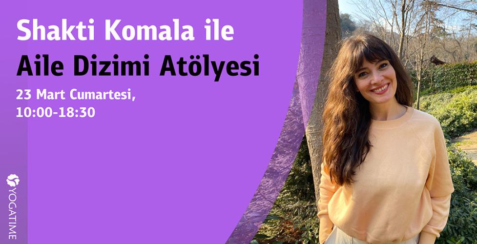 Shakti Komala ile Sistem Dizilimi Atölyesi