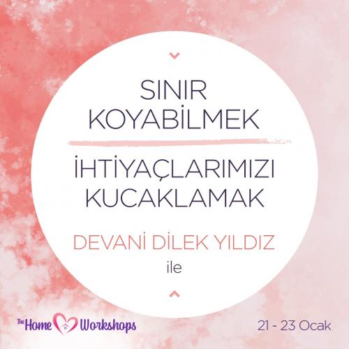 Sınır Koyabilmek ve İhtiyaçlarımızı Kucaklamak