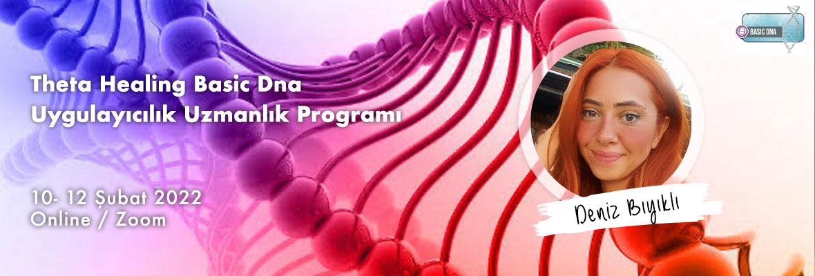 Theta Healing Basic Dna Uygulayıcılık Uzmanlık Programı