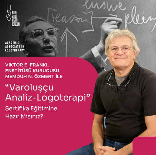 Viktor Frankl'ın Varoluşçu Analiz - Logoterapi Sertifika Programı
