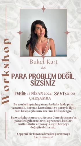 - Ya Para Problem Olmasaydı - Access The Bars Para Workshopu