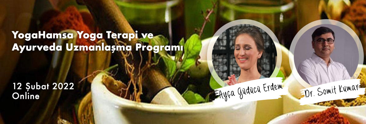 YogaHamsa Yoga Seans ve Ayurveda Uzmanlaşma Programı