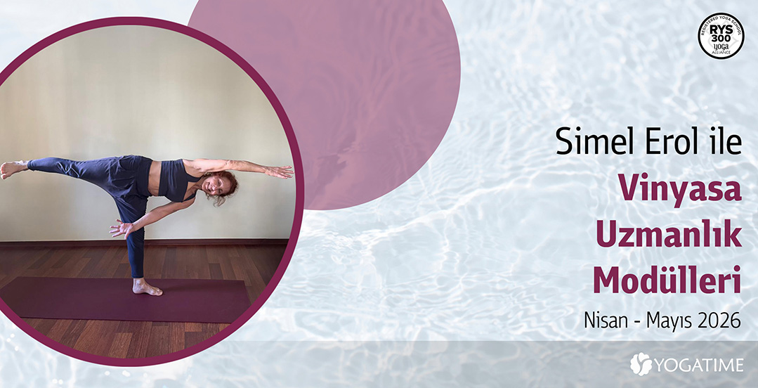 Simel Erol ile Vinyasa Uzmanlık Modülleri