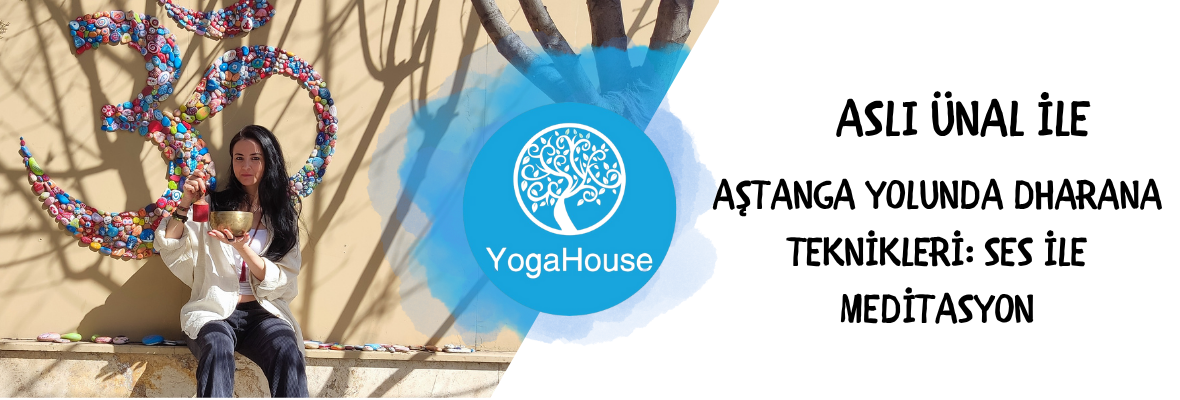 Aslı Ünal ile Ses Meditasyonu Uzmanlaşma Programı (35 Saat)