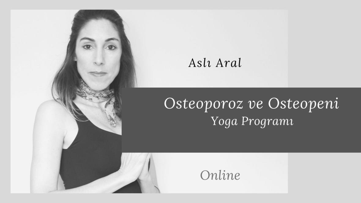 Aslı Aral ile Osteoporoz ve Yoga Aslı Aral