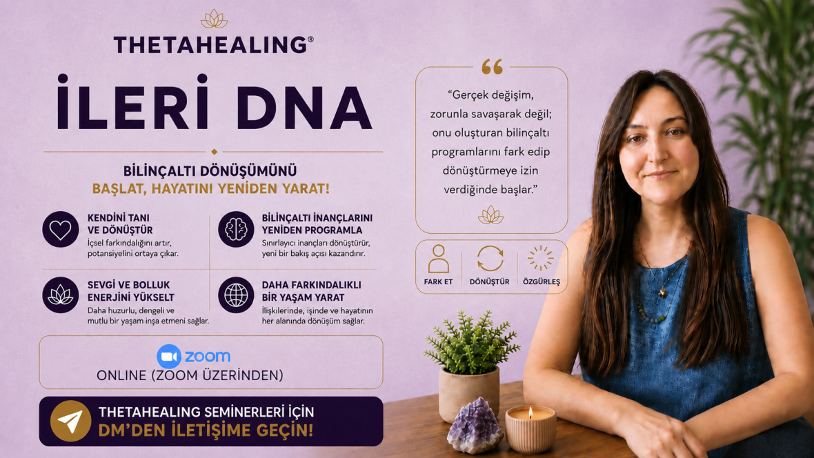 ThetaHealing İleri DNA - Akşam