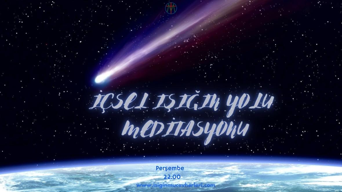 İçsel Işığın Yolu Meditasyonu