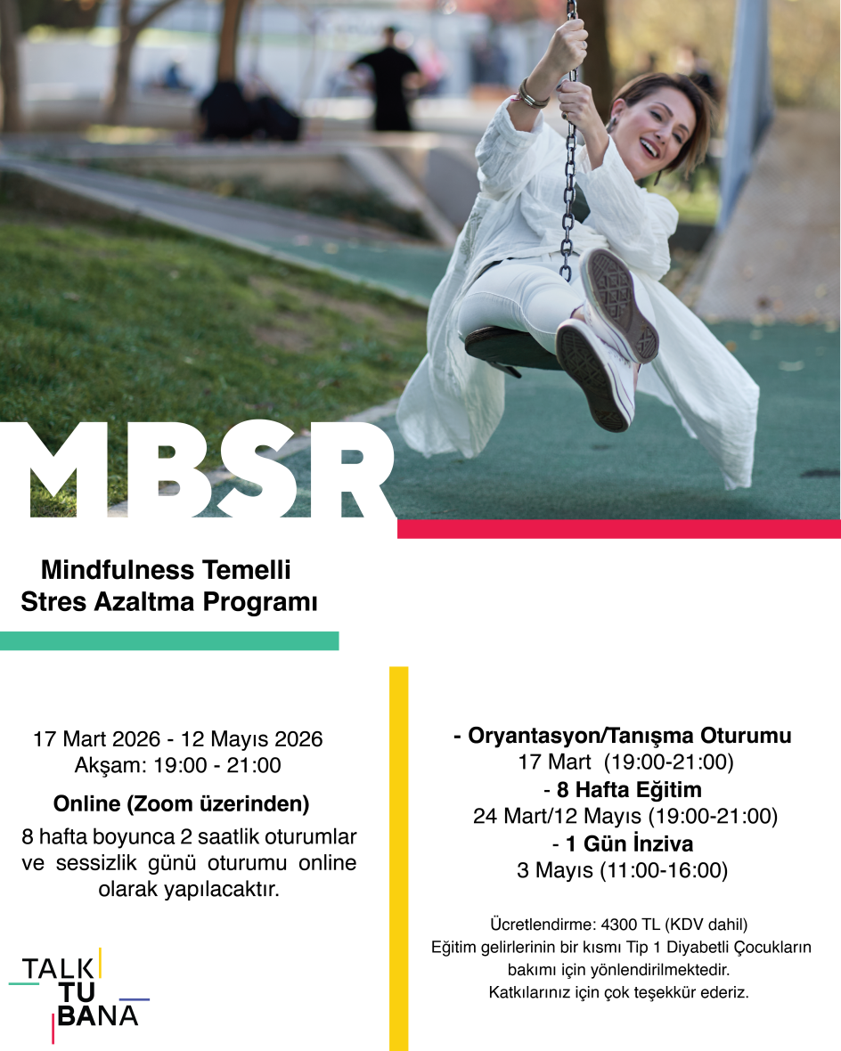 TalkTubaNa MBSR - Mindfulness Temelli Stres Azaltma Programı