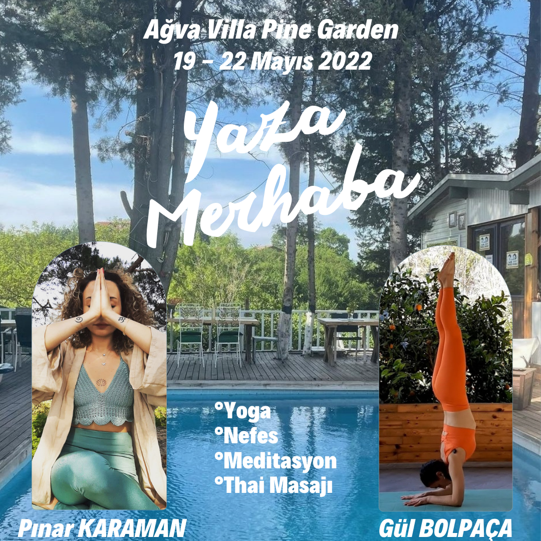 Yoga, Nefes, Meditasyon ve Thai Masajı Atölyesi Pınar Karaman