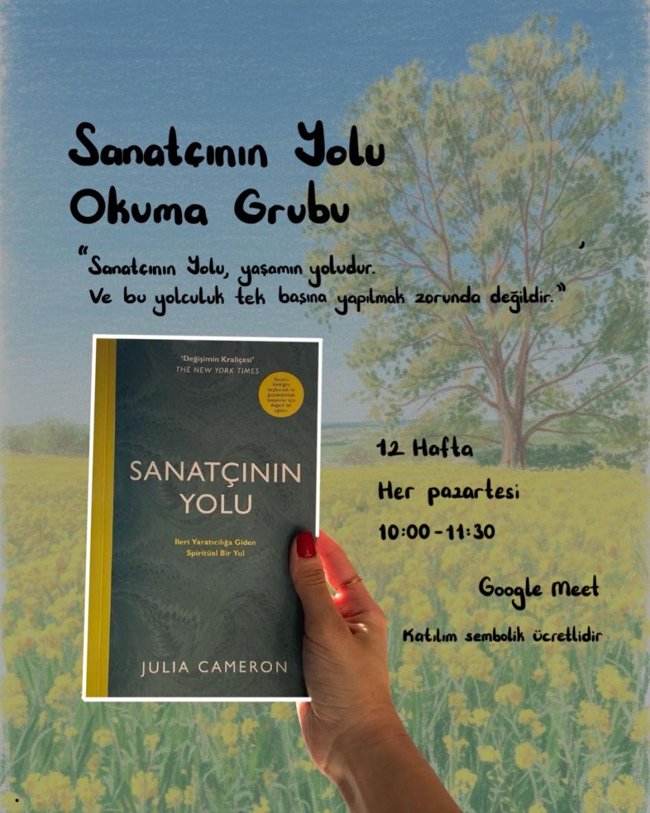 Sanatçının Yolu Okuma ve Paylaşım Grubu