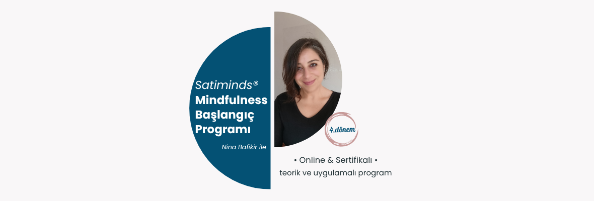 Online & Sertifikalı Mindfulness Başlangıç Programı