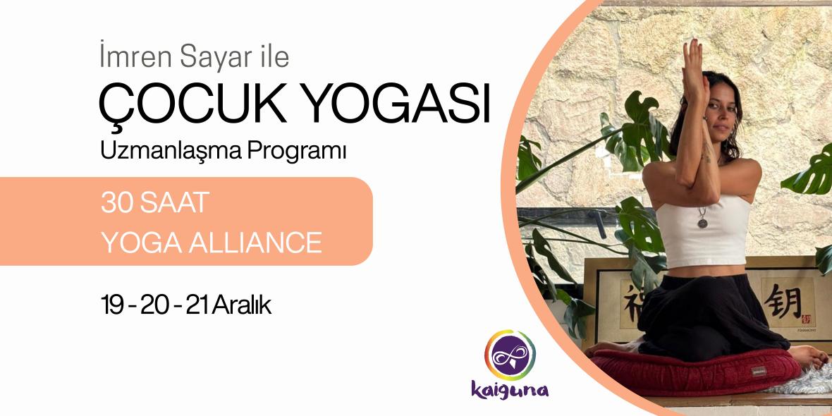 Çocuk Yogası Uzmanlaşma Programı