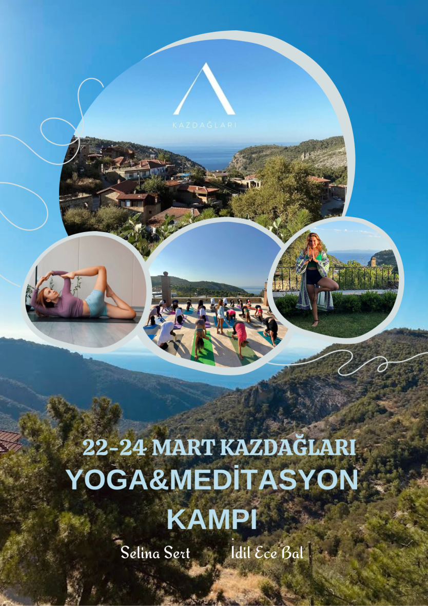 Kazdağlarında Yoga ve Meditasyon Kampı İdil Ece Bal