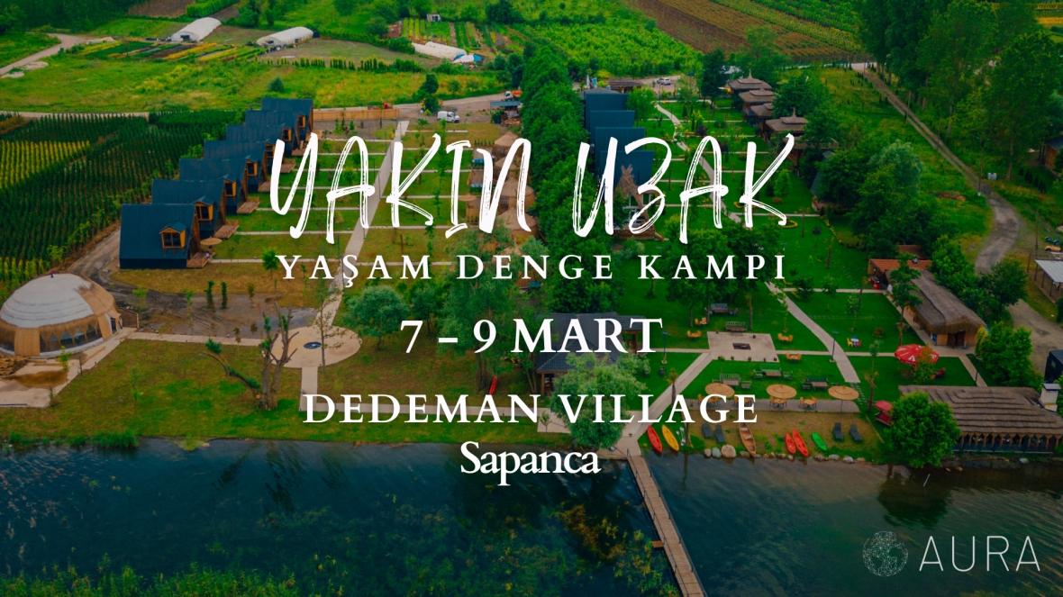 Auramind l Yaşam Denge Kampı l Dedeman Village Sapanca Auramind