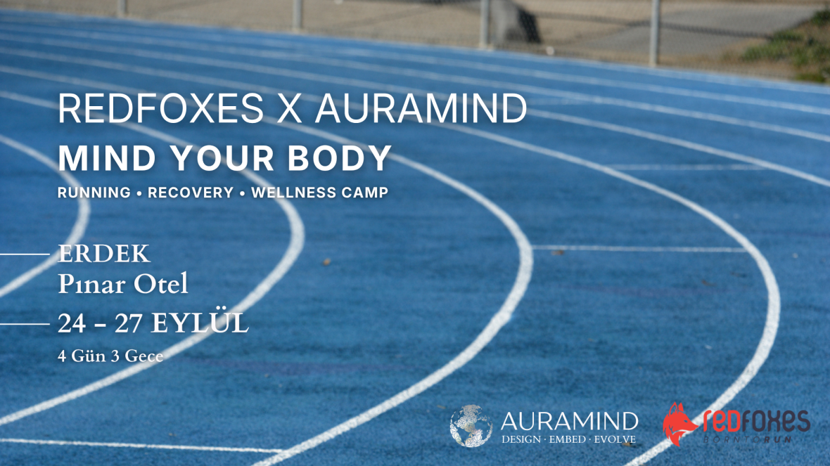 Redfoxes x Auramind Spor & Wellness Kampı | Erdek Auramind