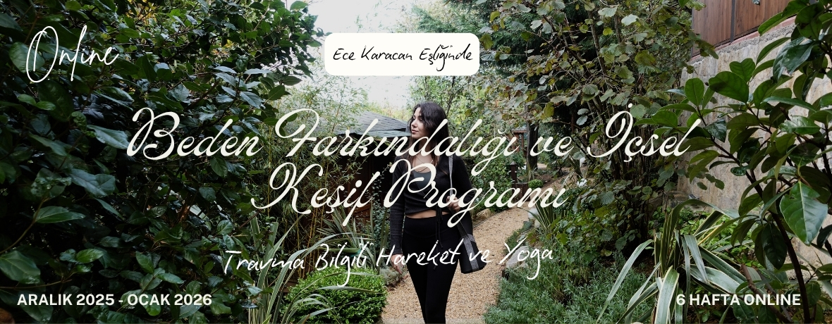 Beden Farkındalığı ve İçsel Keşif Programı