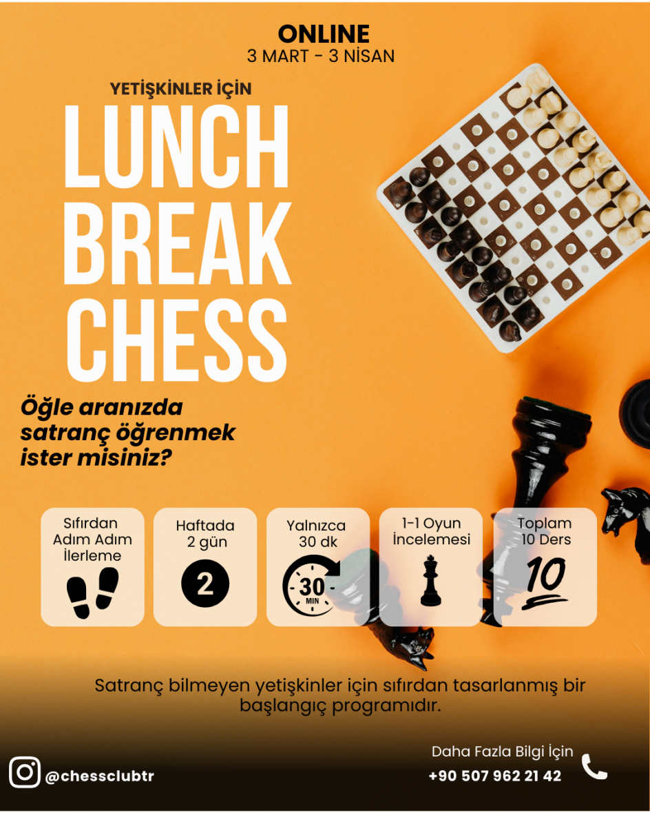 Lunch Break Chess | Satrançla Tanışma Atölyesi