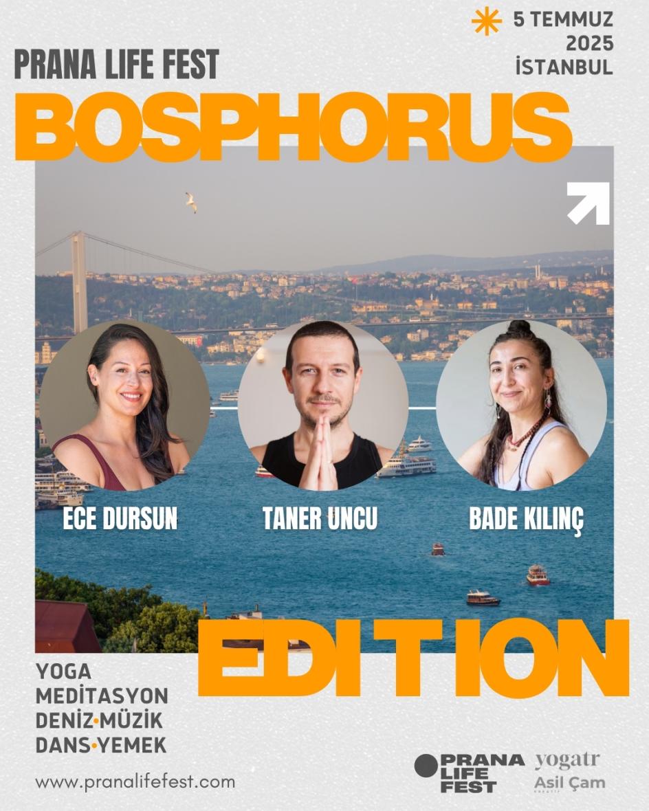 Prana Life Fest: Bosphorus Edition