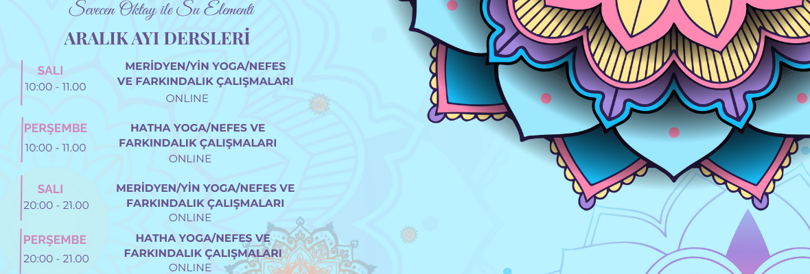 Sevecen Oktay ile Su Elementi Yoga Pratikleri ve Nefes Farkındalıkları