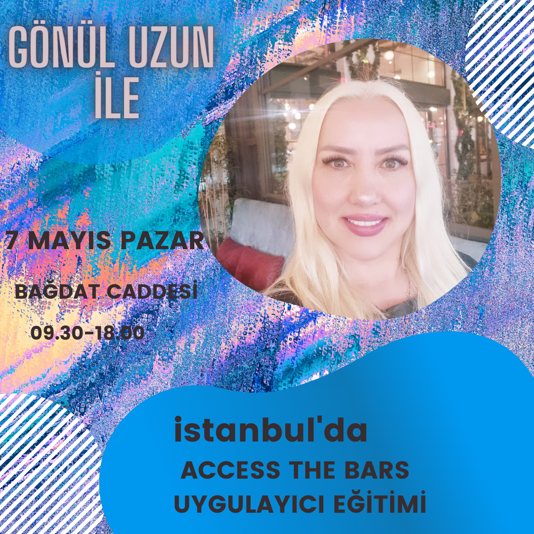 Access The Bars Uygulayıcılık Programı Gönül Uzun