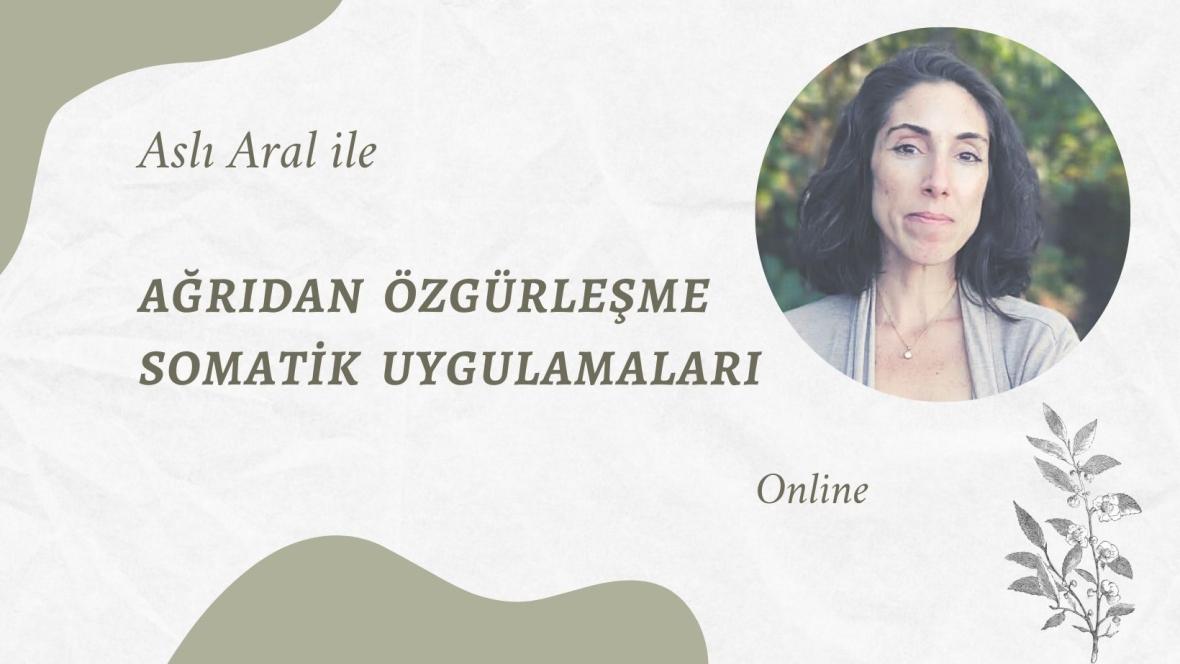 Ağrıdan Özgürleşme için Somatik Uygulamalar