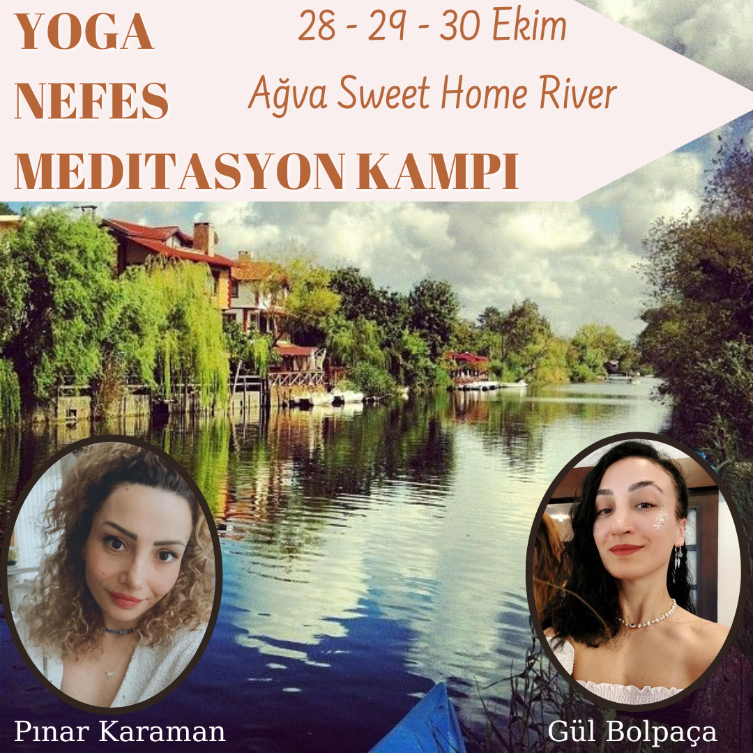 29 Ekim Ağva'da Yoga, Nefes ve Meditasyon Kampı