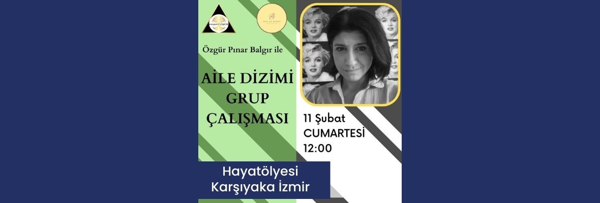 Aile Sistem Dizilimi Grup Çalışması
