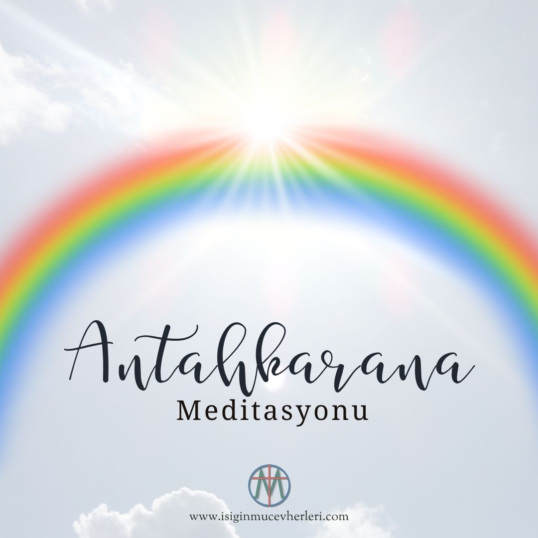 Antahkarana Meditasyonu