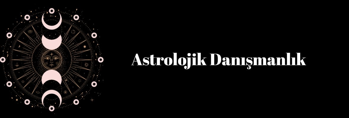 Astrolojik Danışmanlık