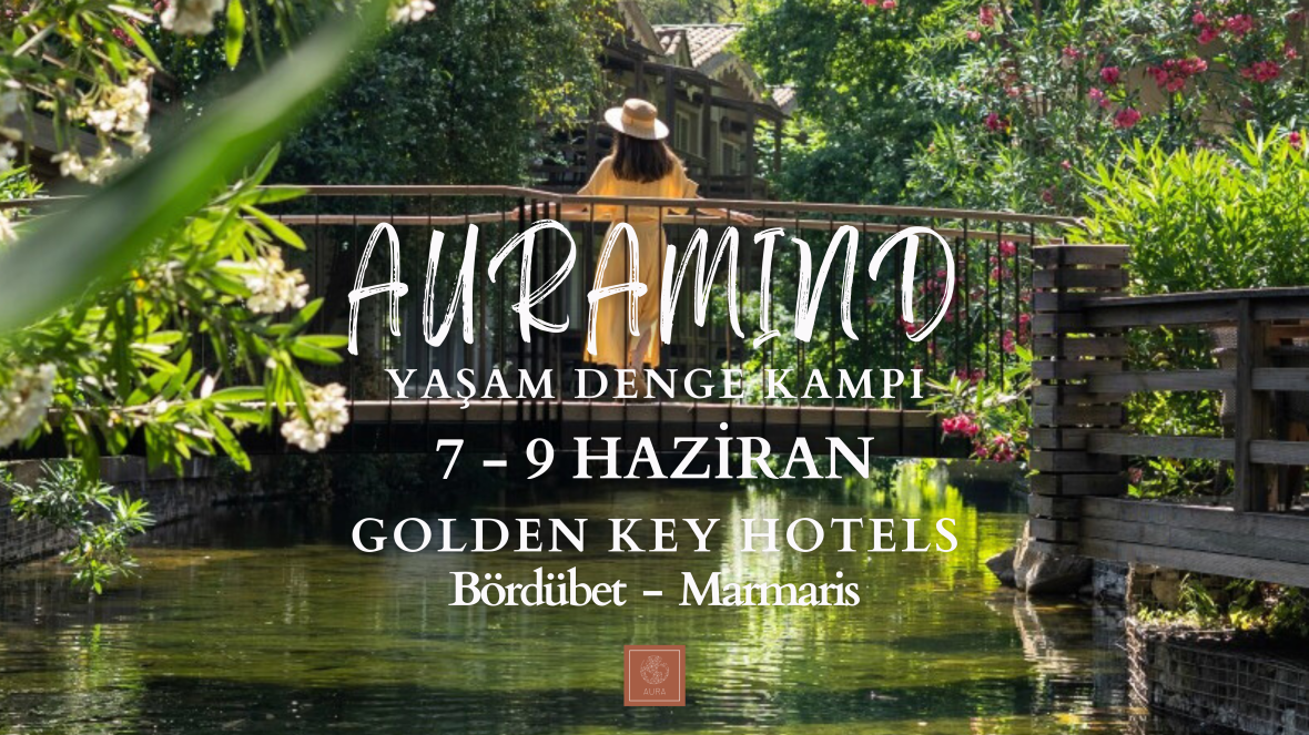Auramind l Yaşam Denge Kampı Bördübet Auramind