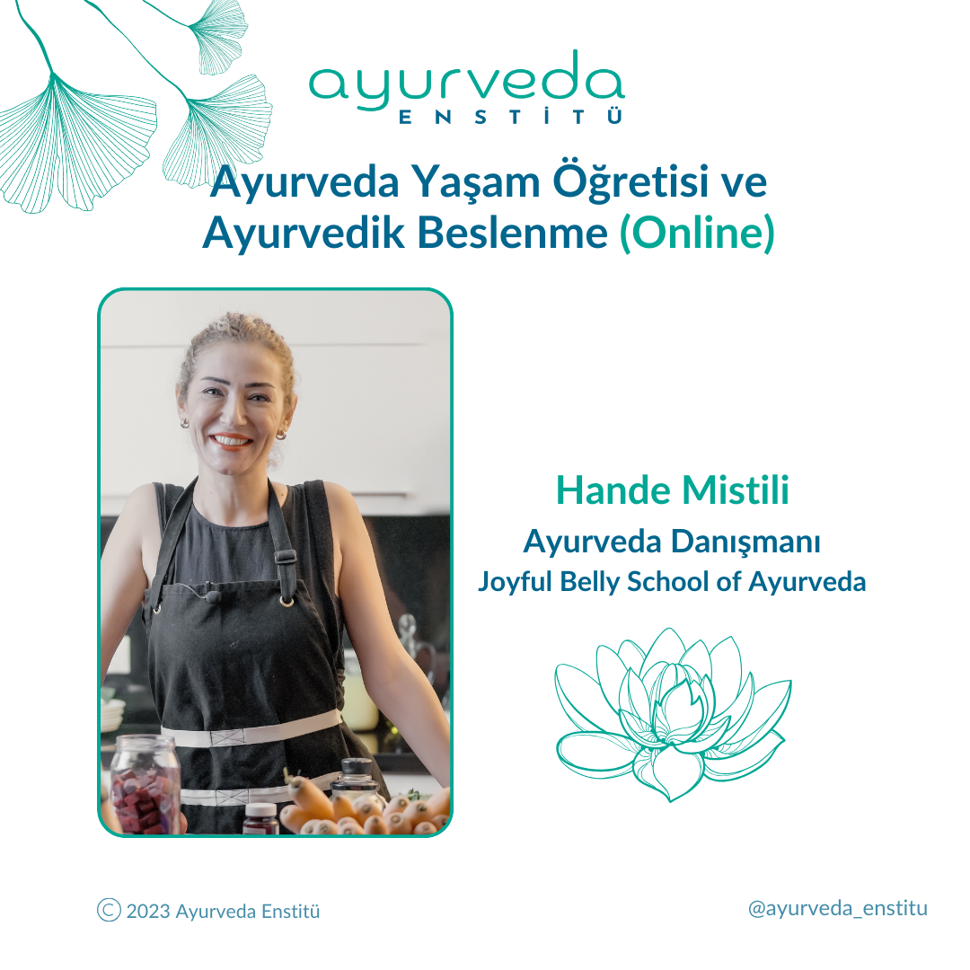 Ayurveda Yaşam Öğretisi ve Ayurvedik Beslenme