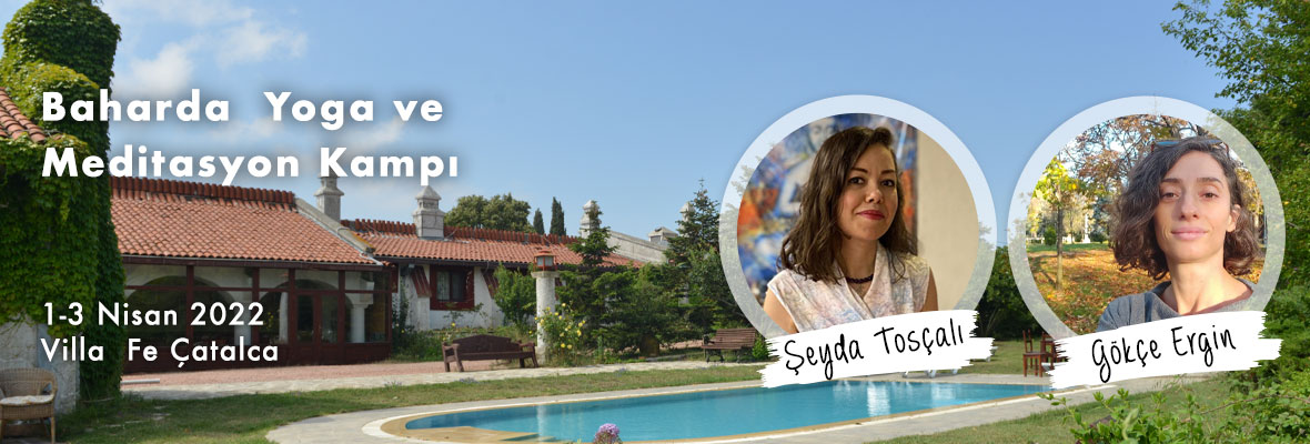 Baharda Yoga ve Meditasyon Kampı