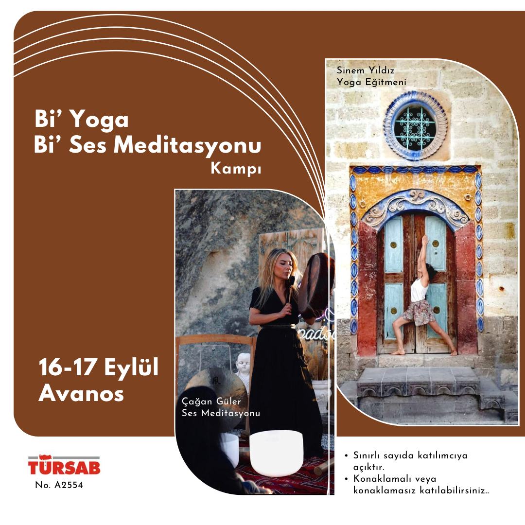 Bi’ Yoga & Bi’ Ses Meditasyonu Kampı