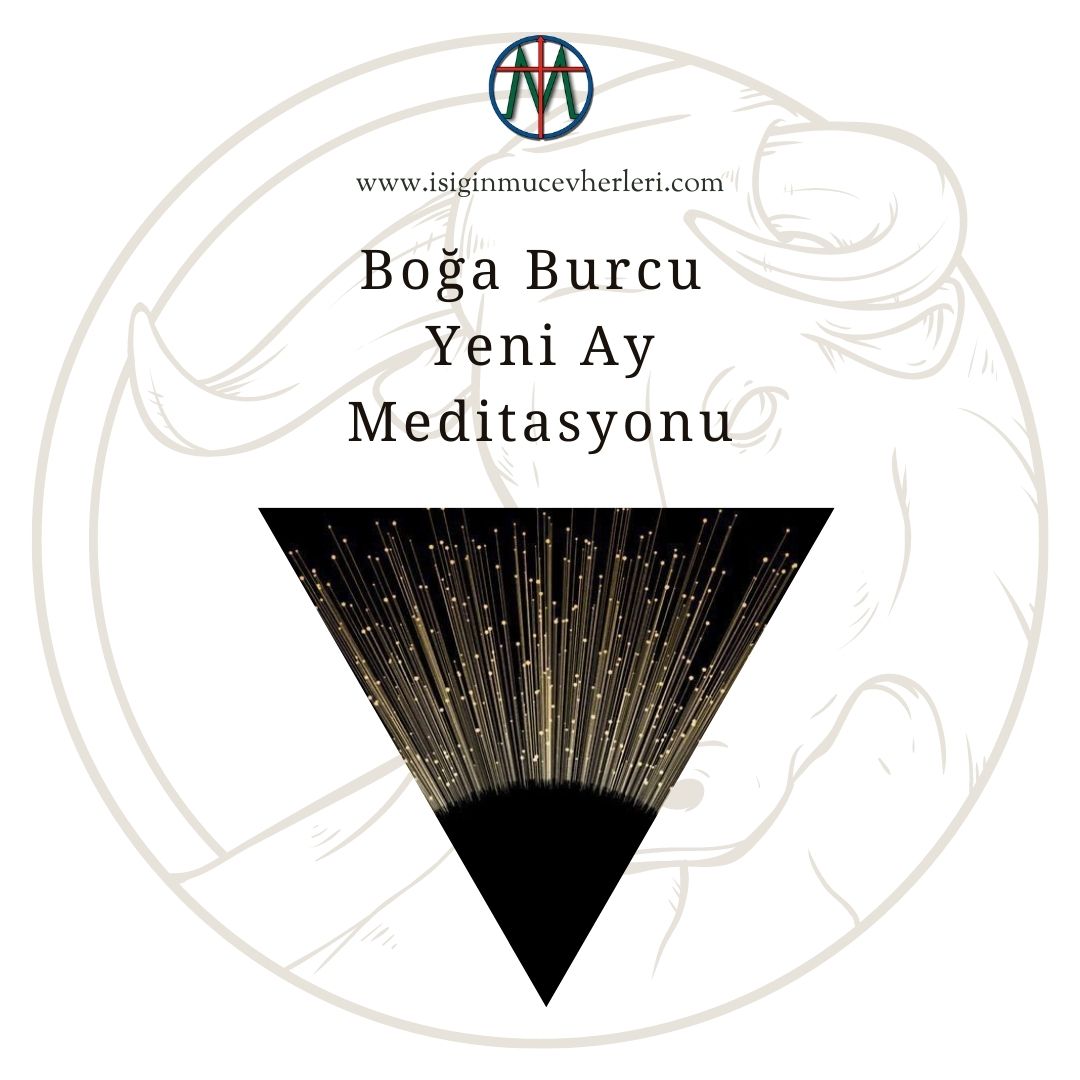 Boğa Burcu Yeni Ay Meditasyonu