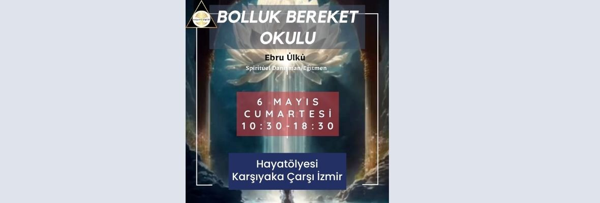 Bolluk Bereket Okulu