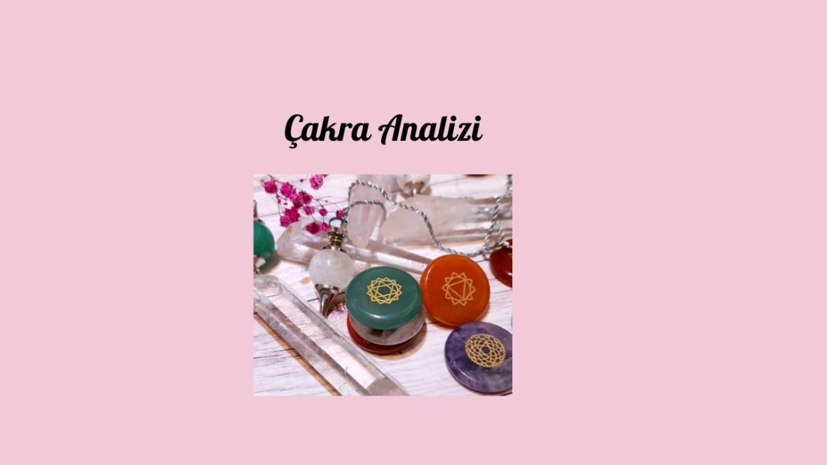 Çakra Analizi