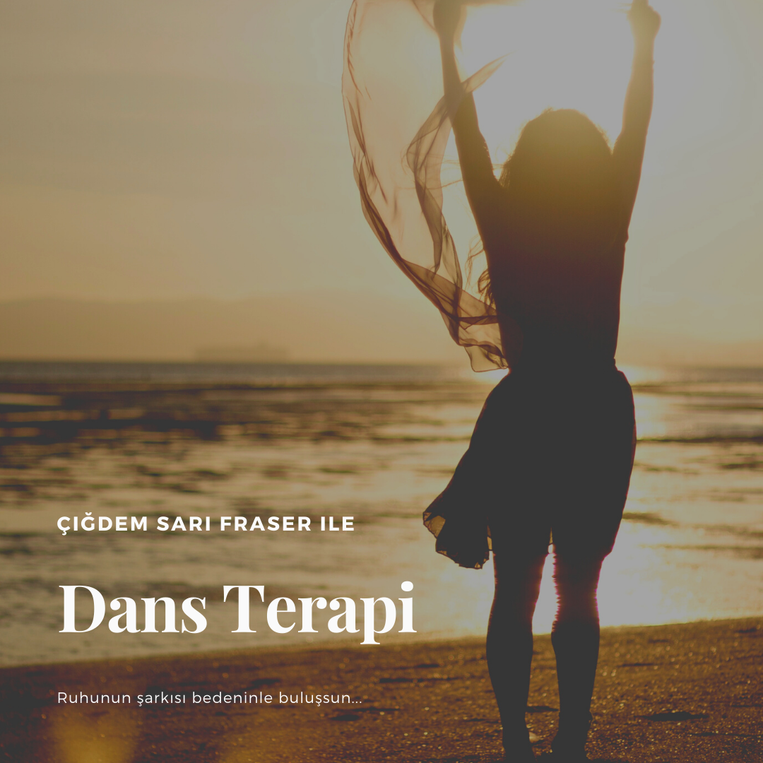 Çiğdem Sarı Fraser ile Dans Seans A. Betül Acar Duyar