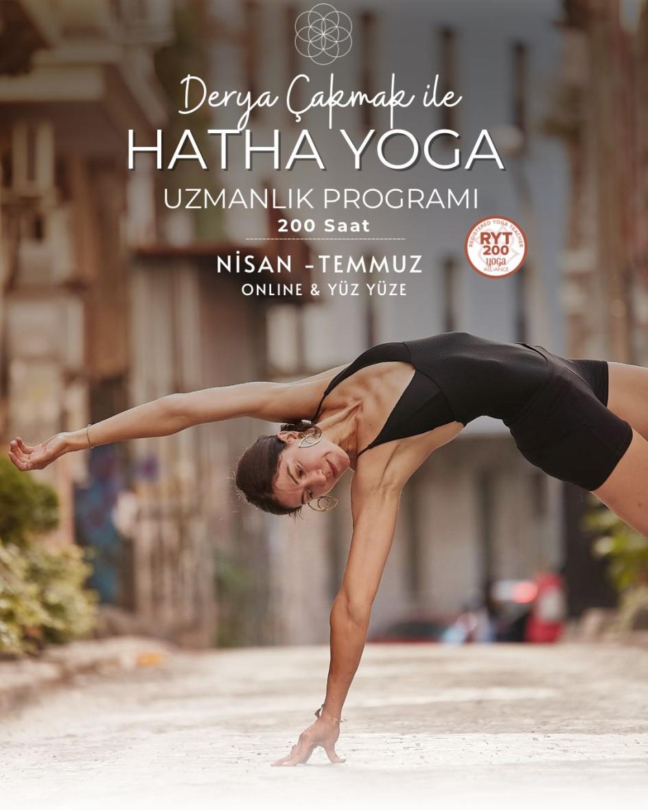 Derya Çakmak ile 200 Saat Hatha Yoga Uzmanlık Programı - Online/Yüzyüze