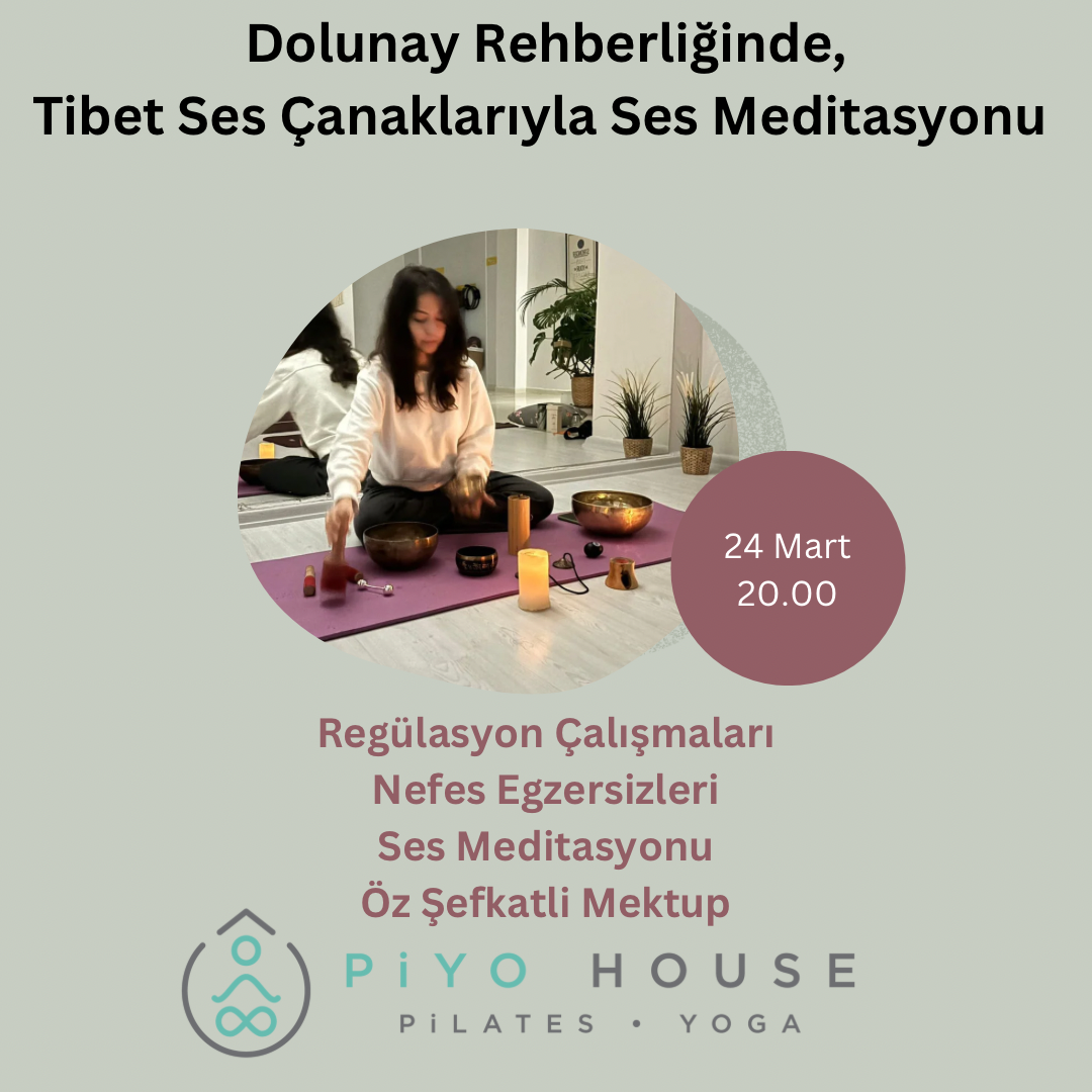 Donunay Rehberliğinde, Tibet Ses Çanaklarıyla Ses Meditasyonu