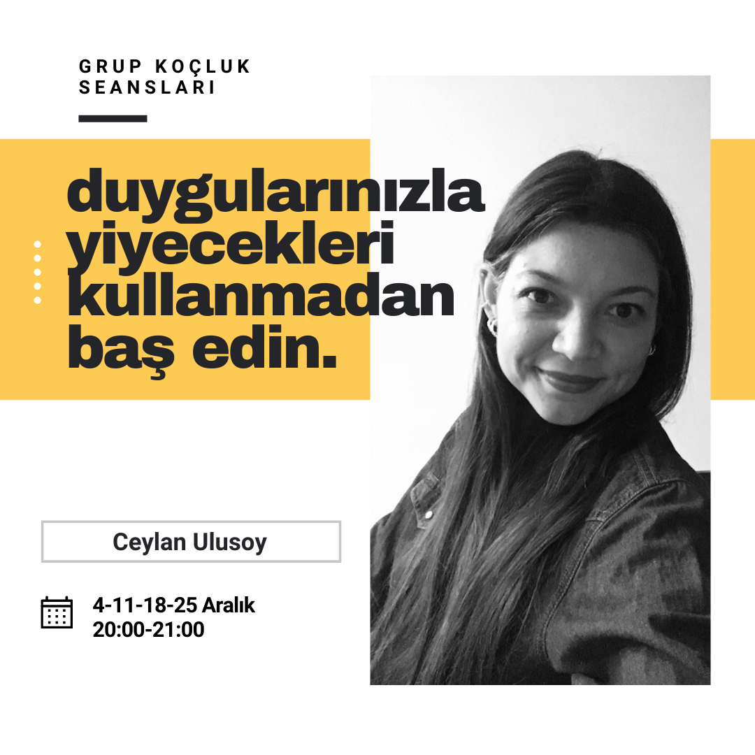 Duygularınızla Yemeği Kullanmadan Baş edin! Ceylan Ulusoy
