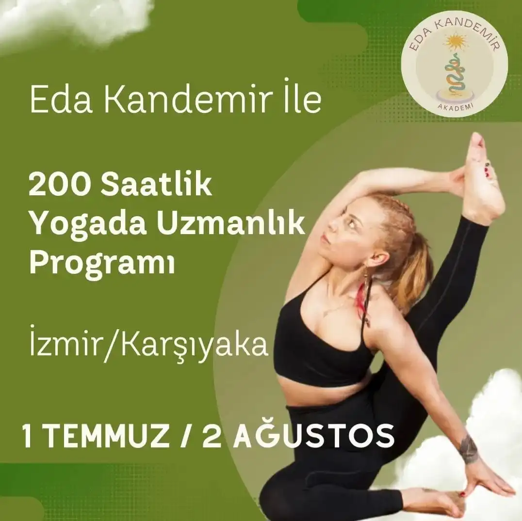 Eda Kandemir İle 200 Saat Yogada Uzmanlaşma Programı