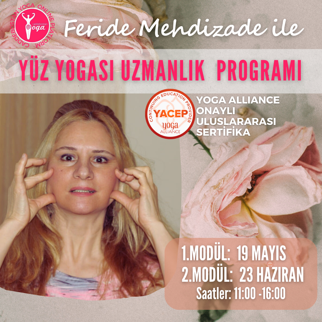 Feride Mehdizade ile Yoga Alliance Yüz Yogası Uzmanlık Programı