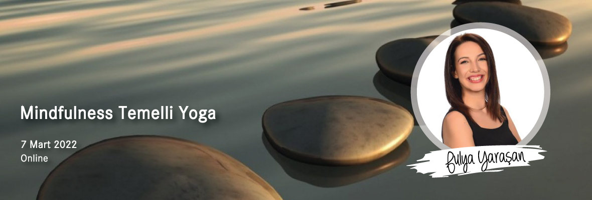 Mindfulness Temelli Yoga Fulya Yaraşan