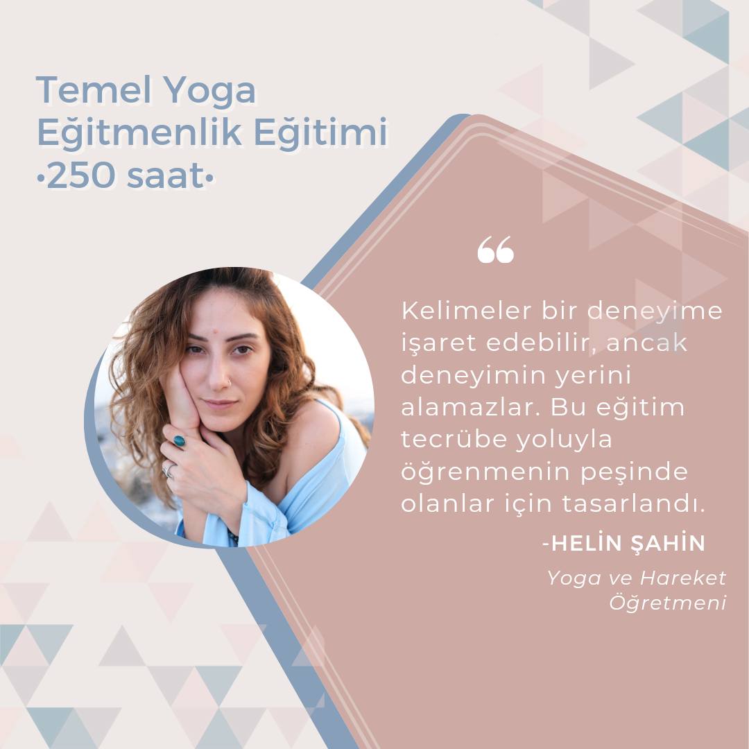 Helin Şahin ile Temel Yoga ve Hareket Terapisi Uygulayıcılığı Programı