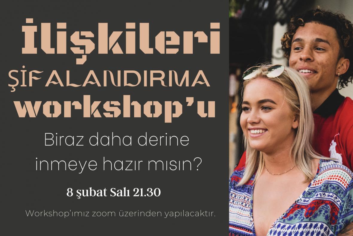 İlişkileri Şifalandırma Workshop’u