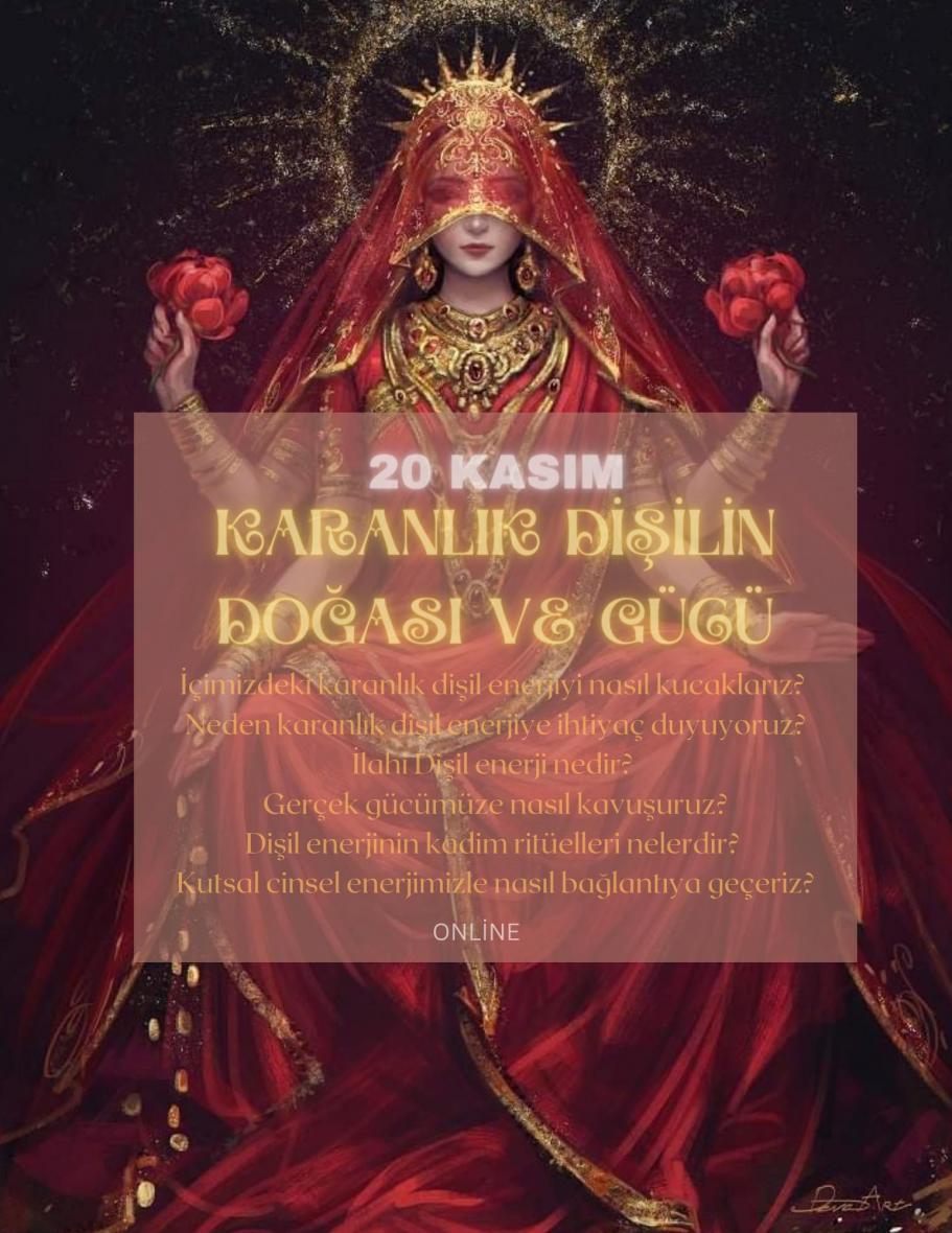 Karanlık Dişilin Doğası ve Gücü