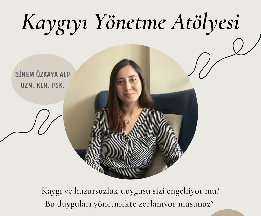 Kaygıyı Yönetme Atölyesi