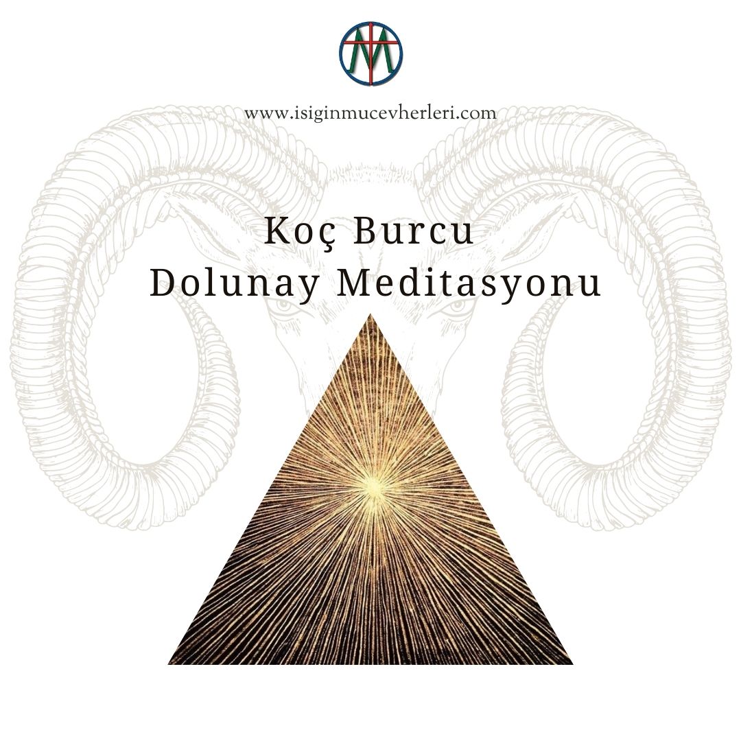 Koç Burcu Dolunay Meditasyonu