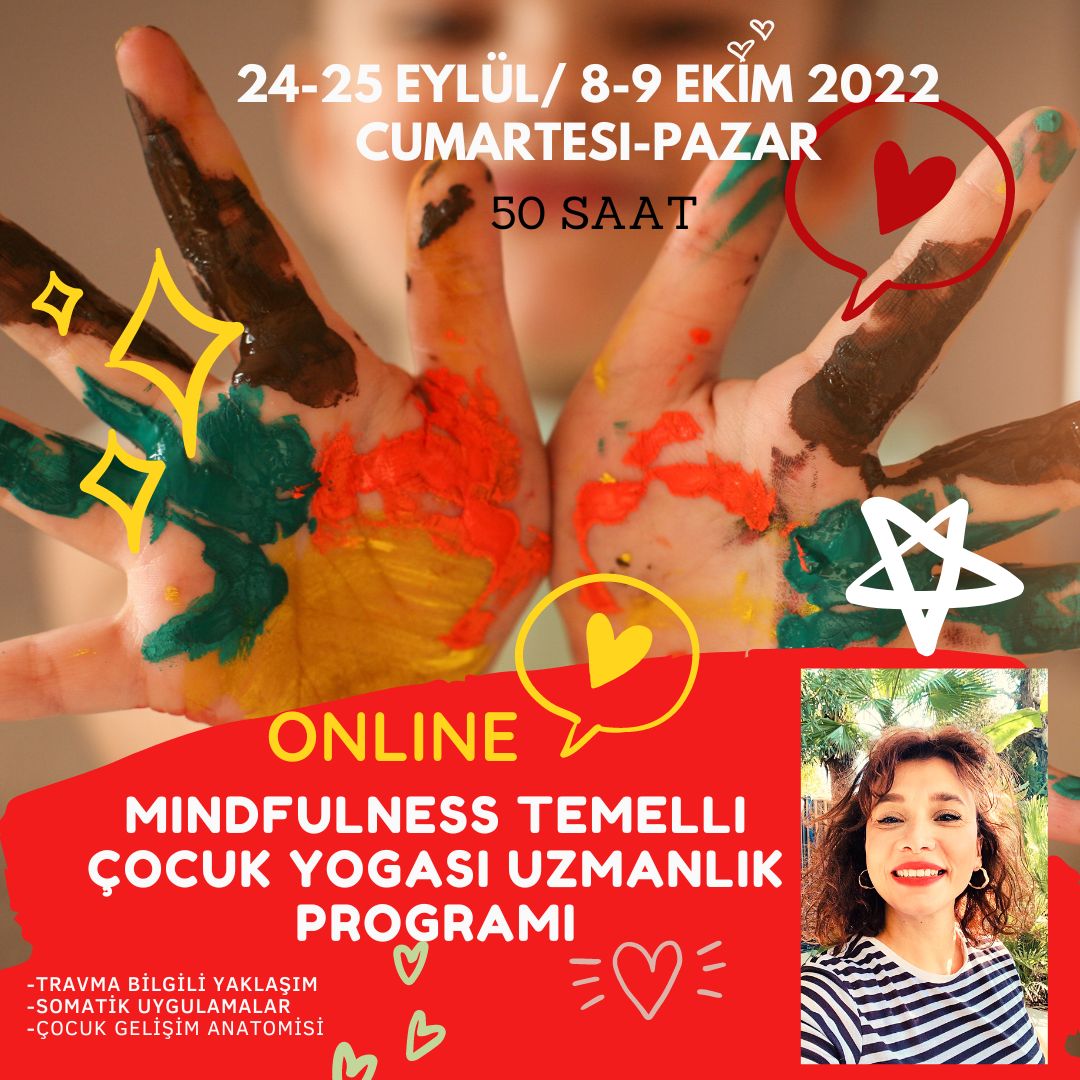 Mindfulness Temelli Çocuk Yogası Uzmanlık Programı